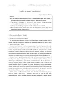 Industrial Report  (c) JETRO Japan Economic Monthly, February 2006 Trends in the Japanese Funeral Industry Japanese Economy Division