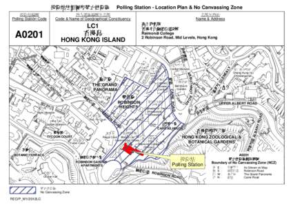 投票站位置圖和禁止拉票區  Polling Station - Location Plan & No Canvassing Zone 地方選區編號及名稱 Code & Name of Geographical Constituency