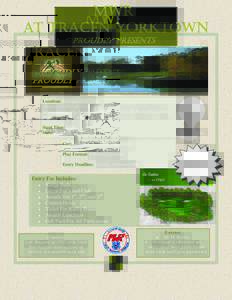 MWR AT TRACEN YORKTOWN PROUDLY PRESENTS Location: Kiskiack Golf Club Address: 8104 Club Drive