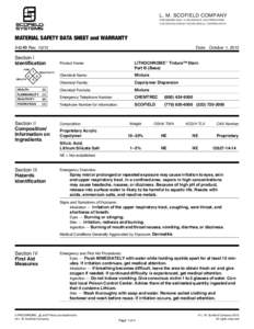 L. M. SCOFIELD COMPANY 6533 BANDINI BLVD. • LOS ANGELES, CALIFORNIASCOFIELD ROAD • DOUGLASVILLE, GEORGIAMATERIAL SAFETY DATA SHEET and WARRANTY A424B Rev