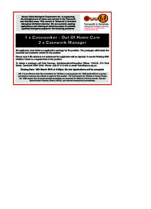 TAACS 8x3 (E) E596_Layout[removed]:28 PM Page 1  Burrun Dalai Aboriginal Corporation Inc. is supporting the Aboriginal out of home care service in the Tamworth and Armidale areas. This service is Tamworth & Armidale 