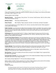 Louis M. Groen Nature Preserve Otsego Lake County Park Irontone Springs Wah Wah Soo Libke Fields Community Center These are the proposed minutes of the regularly scheduled meeting of the Otsego County Parks and Recreatio