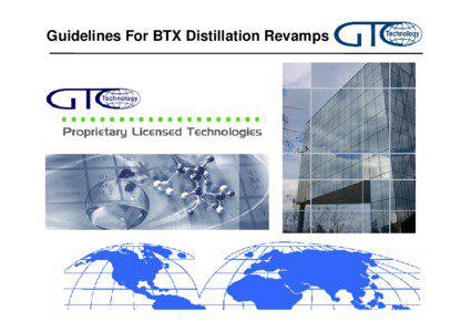 Guidelines For BTX Distillation Revamps  Guidelines For BTX Distillation Revamps