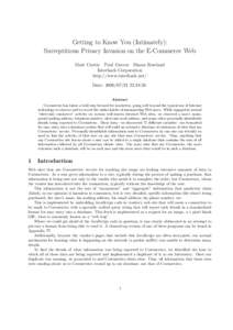 Getting to Know You (Intimately): Surreptitious Privacy Invasion on the E-Commerce Web Matt Curtin Paul Graves Shaun Rowland Interhack Corporation http://www.interhack.net/ Date: [removed]:18:26