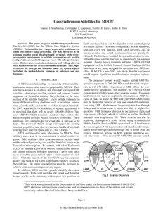 Geosynchronous Satellites for MUOS1 Samuel J. MacMullan, Christopher J. Karpinsky, Reuben E. Eaves, Andre R. Dion M.I.T. Lincoln Laboratory