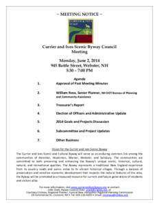 ~ MEETING NOTICE ~  Currier and Ives Scenic Byway Council Meeting Monday, June 2, [removed]Battle Street, Webster, NH