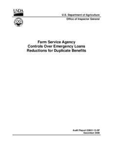 U.S. Department of Agriculture Office of Inspector General Farm Service Agency Controls Over Emergency Loans Reductions for Duplicate Benefits