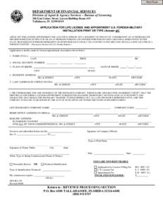 Print Form  DEPARTMENT OF FINANCIAL SERVICES Division of Agent & Agency Services – Bureau of Licensing 200 East Gaines Street, Larson Building Room 419 Tallahassee, Fl[removed]