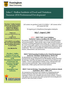 John C. Stalker Institute of Food and Nutrition Summer 2014 Professional Development The John C. Stalker Institute of Food and Nutrition offers programs designed to