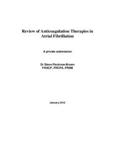 Anticoagulants / Coagulation system / Heparins / Dabigatran / Warfarin / Rivaroxaban / Apixaban / Prothrombin time / Factor X / Chemistry / Hematology / Organic chemistry