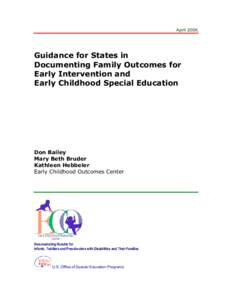 April[removed]Guidance for States in Documenting Family Outcomes for Early Intervention and Early Childhood Special Education