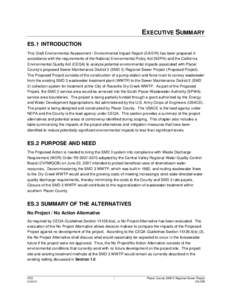 EXECUTIVE SUMMARY ES.1 INTRODUCTION This Draft Environmental Assessment / Environmental Impact Report (EA/EIR) has been prepared in accordance with the requirements of the National Environmental Policy Act (NEPA) and the