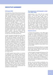 EXECUTIVE SUMMARY ICPD beyond 2014 The Programme of Action (PoA) of the International Conference on Population and Development (ICPD), which was endorsed by 179 countries in Cairo in 1994, redefined population issues pri