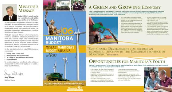 Manitoba / Energy / Provinces and territories of Canada / Gary Doer / Higher education in Manitoba / Hydroelectricity in Canada / Manitoba Hydro / Wind power in Canada