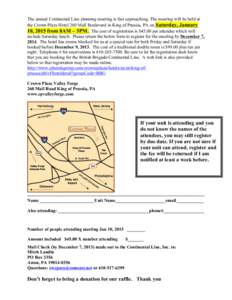 The annual Continental Line planning meeting is fast approaching. The meeting will be held at the Crown Plaza Hotel 260 Mall Boulevard in King of Prussia, PA on Saturday, January 10, 2015 from 8AM – 5PM. The cost of re