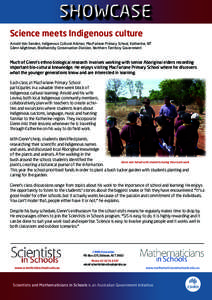 SHOWCASE Science meets Indigenous culture Arnold Von Senden, Indigenous Cultural Advisor, MacFarlane Primary School, Katherine, NT Glenn Wightman, Biodiversity Conservation Division, Northern Territory Government  Much o