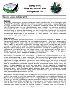 Nancy Lake State Recreation Area Management Plan Planning Update October 2010 Overview In early July the Department of Natural Resources released a questionnaire for the Nancy Lake State