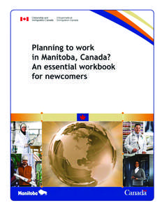 © Minister of Public Works and Government Services Canada, 2010  Ci4-10/1-2010E-PDF[removed]4  Planning to work