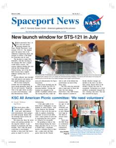 March 31, 2006  Vol. 45, No. 7 Spaceport News John F. Kennedy Space Center - America’s gateway to the universe