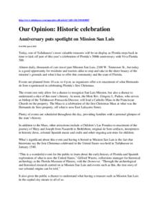 http://www.tallahassee.com/apps/pbcs.dll/article?AID=[removed]Our Opinion: Historic celebration Anniversary puts spotlight on Mission San Luis 6:14 PM, Jan 4, 2013