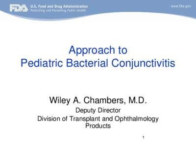 Approach to Pediatric bacterial Conjunctivitis