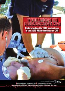 january[removed]EVOLUTION IN resuscitation Understanding the EMS implications of the 2010 AHA Guidelines for CPR