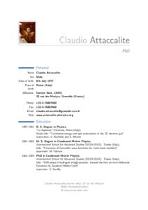 Claudio Attaccalite PhD Personal Name Claudio Attaccalite Sex Male