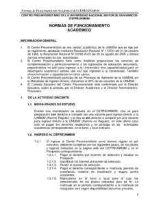 Normas de Funcionamiento Académico del CEPREUNMSM CENTRO PREUNIVERSITARIO DE LA UNIVERSIDAD NACIONAL MAYOR DE SAN MARCOS (CEPREUNMSM) NORMAS DE FUNCIONAMIENTO ACADEMICO