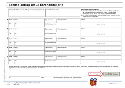 Sammelantrag Blaue Ehrenamtskarte Antragsteller (z.B. Feuerwehr, Rettungsdienst, Katastrophenschutz) 1  2