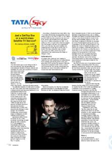 According to Media Partners Asia (MPA), PayTV in India will increase its penetration from 82 million homes at the end of 2007 to 153 million by[removed]MPA has also projected that the total