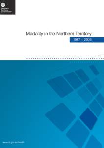 Microsoft Word - Mortality_in_the_NT_1967_2006_final.doc