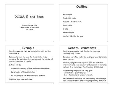 Outline An example DCOM, R and Excel  The DCOM model