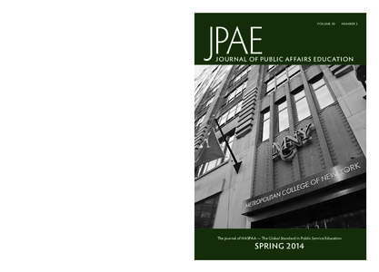 JOURNAL OF PUBLIC AFFAIRS EDUCATION[removed]Vermont Avenue NW, Suite 1100, Washington, DC[removed]removed] s www.naspaa.org