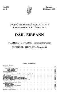 Members of the 26th Dáil / Republic of Ireland / Members of the 27th Dáil / Ireland / Minister of State at the Department of the Taoiseach / Affordable housing / Government of Ireland / Social Partnership / Politics of Europe / Politics of the Republic of Ireland / Teachtaí Dála / Members of the 25th Dáil