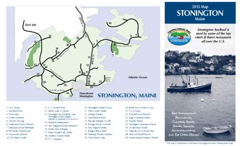 Stonington /  Maine / Stonington / Penobscot Bay / Deer Isle /  Maine / Isle au Haut /  Maine / Stonington Historical Society / Maine / Stonington /  Connecticut / Geography of the United States