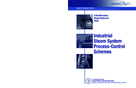 Industrial Steam System Process-Control Schemes:  A BestPractices Steam Technical Brief