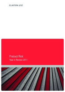 Product Risk Year in Review 2011   Product Risk Year in Review 2011