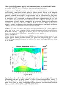 A new web service of radiation doses on trans-polar airline routes due to solar particle storms launched by ReSoLVE Centre of Excellence in an international collaboration Energetic eruptions of the Sun, such as solar fla