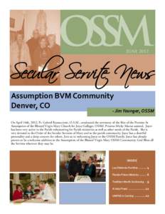 OSSM  Secular Servite News JUNEAssumption BVM Community