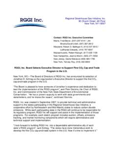 Regional Greenhouse Gas Initiative, Inc. 90 Church Street, 4th Floor New York, NY[removed]Contact: RGGI Inc. Executive Committee Maine, Fred Bever, ([removed]Jim