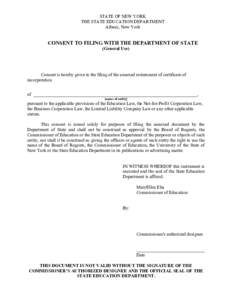 STATE OF NEW YORK THE STATE EDUCATION DEPARTMENT Albany, New York CONSENT TO FILING WITH THE DEPARTMENT OF STATE (General Use)