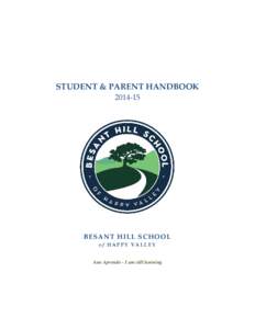 STUDENT & PARENT HANDBOOK[removed]BESANT HILL SCHOOL of HAPPY VALLEY