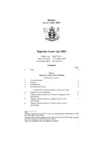 Reprint as at 1 July 2013 Supreme Court Act 2003 Public Act Date of assent