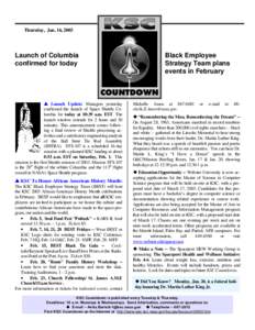 Thursday, Jan. 16, 2003  Launch of Columbia confirmed for today  ▲ Launch Update: Managers yesterday