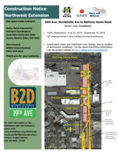 Construction Notice Northwest Extension FOR QUESTIONS CONTACT: 19th Ave: Montebello Ave to Bethany Home Road Sewer Line Installation