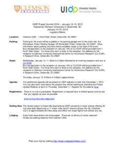 UIDP Project Summit 2014 – January 14-15, 2015 Hosted by Clemson University in Greenville, SC January 14-15, 2015 Logistics Memo Location: