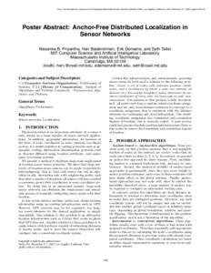 Proc. 1st International Conference on Embedded Networked Sensor Systems (SenSys 2003), Los Angeles, California, USA, November 5-7, 2003, pages[removed]Poster Abstract: Anchor-Free Distributed Localization in Sensor Netw