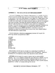 APPENDIX A. THE DATA OR COLLECTIONS MANAGEMENT C q e way o l thirrkirrg about Collections Maczgenent is to consider the dala which it requires and the input and output formats that data takes. While it is impossible to l