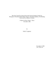 Ecological restoration / Ecosystem services / Systems ecology / New York City water supply system / Stormwater / New York City Department of Environmental Protection / Environmental issues in New York City / Food and water in New York City / Environment / New York City / Earth