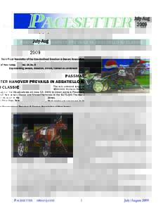 The Official Newsletter of the Standardbred Breeders & Owners Association of New Jersey Representing owners, breeders, drivers, trainers & caretakers Vol. 34, No. 4  PASSMASTER HANOVER PREVAILS IN ABBATIELLO NJ CLASSIC